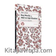 Beş Meclis ve Akıl ve Aşk Risalesi