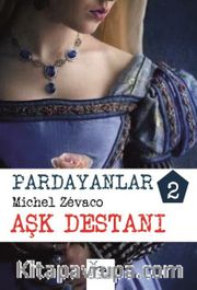 Pardayanlar 2  / Aşk Destanı 