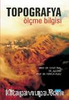 Topografya - Ölçme Bilgisi