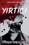 Yırtıcı / Dark Verse Serisi 1