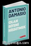 Olan Biteni Hissetmek