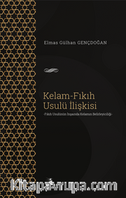Kelam-Fıkıh Usulü İlişkisi