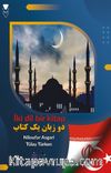 İki Dil Bir Kitap (Türkçe-Farsça)