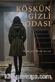 Köşkün Gizli Odası