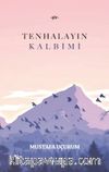 Tenhalayın Kalbimi
