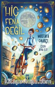 Hiç Fena Değil