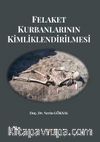 Felaket Kurbanlarının Kimliklendirilmesi 