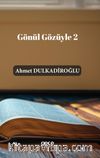 Gönül Gözüyle 2