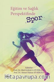 Eğitim ve Sağlık Perspektifinde Spor