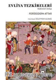 Evliya Tezkireleri <br /> Tezkiretü’l-Evliya