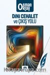 Dini Cehalet ve Çıkış Yolu
