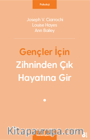 Gençler İçin Zihninden Çık Hayatına Gir