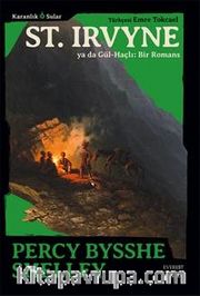Karanlık Sular <br /> St. Irvyne ya da Gül-Haçlı: Bir Romans