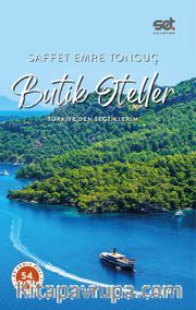 Butik Oteller <br /> Türkiye'den Seçtiklerim