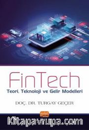 Fintech <br /> Teori, Teknoloji ve Gelir Modelleri