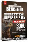 2024 Çarşı ve Mahalle Bekçiliği Sınavlarına Hazırlık Kartal Mülakat Soru Bankası