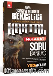 2024 Çarşı ve Mahalle Bekçiliği Sınavlarına Hazırlık Kartal Mülakat Soru Bankası