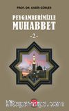 Peygamberimizle Muhabbet 2