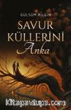 Savur Küllerini: Anka