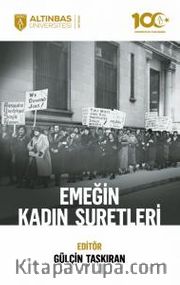 Emeğin Kadın Suretleri
