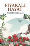Fiyakalı Hayat