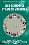 Kriz Döneminde Stratejik Yönetim 3