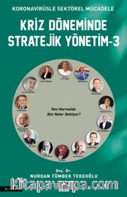 Kriz Döneminde Stratejik Yönetim 3