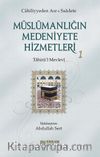 Müslümanlığın Medeniyete Hizmetleri  1