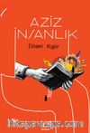 Aziz İnsanlık