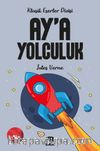 Ay’a Yolculuk