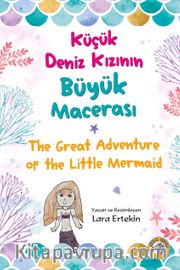 Küçük Deniz Kızının Büyük Macerası - The Great Adventure of the Little Mermaid