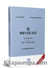 İş Mevzuatı & İş Kanunları ve İlgili Yönetmelikler