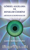 Görsel Algılama ve Renkler Üzerine