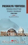 Paskalya Yortusu :Osmanlı Devleti’nde Tehlikeli Zamanlar