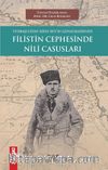 Yüzbaşı Cevat Rifat Bey’in Günlüklerinde Filistin Cephesinde Nili Casusları