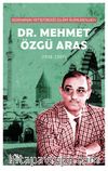 Konya'nın Yetiştirdiği İslam Alimlerinden Dr. Mehmet Özgü Aras (1938-2007)