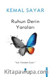 Ruhun Derin Yaraları