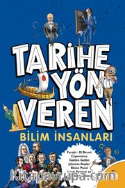 Tarihe Yön Veren Bilim İnsanları
