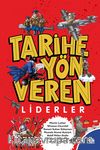 Tarihe Yön Veren Liderler