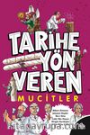 Tarihe Yön Veren Mucitler