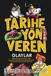 Tarihe Yön Veren Olaylar