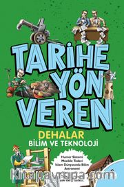 Tarihe Yön Veren Dehalar 