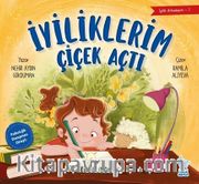 İyiliklerim Çiçek Açtı / İyilik Arkadaşım 1