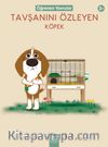 Tavşanını Özleyen Köpek / Öğrenen Yavrular 