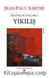 Yıkılış/ Özgürlük Yolları 3