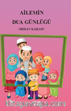 Ailemin Dua Günlüğü
