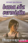 Bana Söz Vermiştin