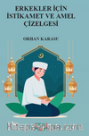 Erkekler İçin İstikamet ve Amel Çizelgesi