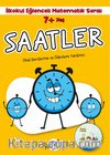7+ Yaş İlkokul Eğlenceli Matematik Serisi - Saatler