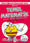 7+ Yaş İlkokul Eğlenceli Matematik Serisi - Temel Matematik